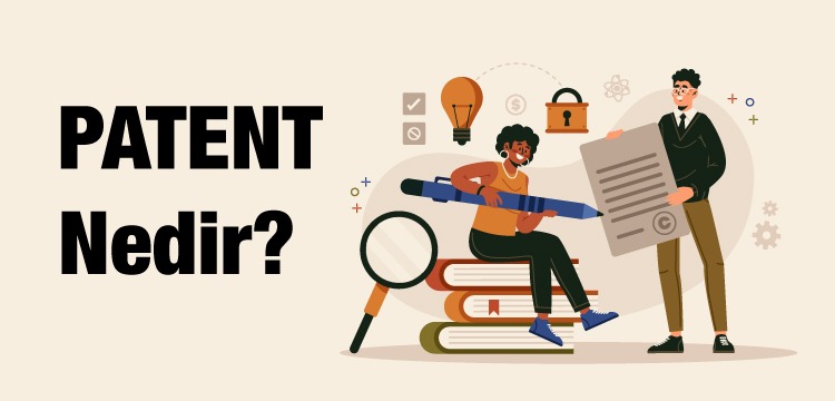 Patent Nedir Şartları Nelerdir Bazı Patent Örnekleri